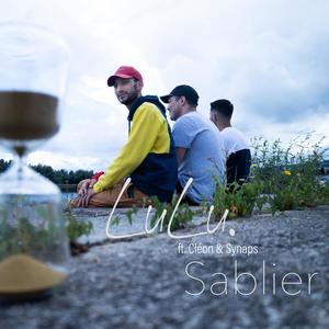 Sablier (feat. Cléon & Synaps) [Explicit]