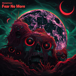 Fear No More