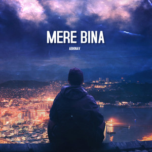 Mere Bina