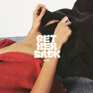 GET HER BACK (Explicit)