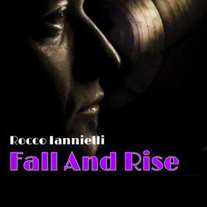 FALL AND RISE