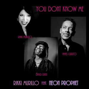 You Don't Know Me (feat. James Cirrito, David Dean & Neon Prophet) [Afro Pop Version]