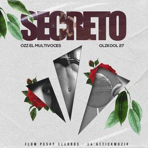 Secreto(feat. Olzkool 27)