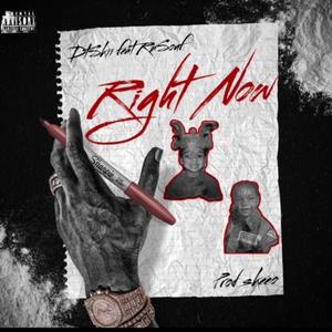 Right Now (Explicit)