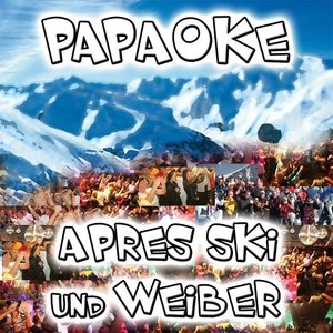 Après Ski und Weiber