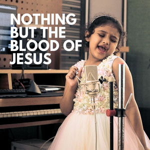 Nothing But The Blood Of Jesus