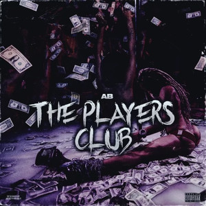 The Players Club (Explicit)