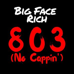 803 (No Cappin') [Explicit]