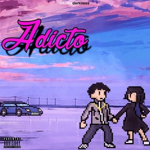 Adicto (Explicit)