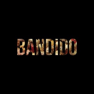 Bandido (Explicit)