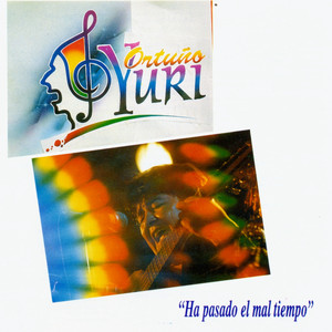 Ha Pasado el Mal Tiempo