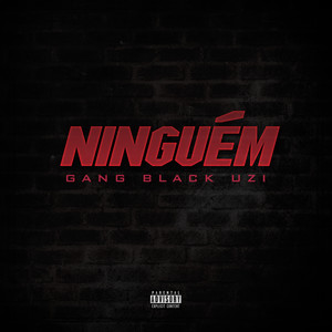 Ninguém (Explicit)