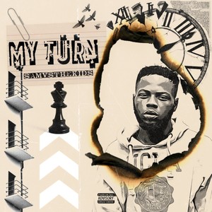 My Turn (Explicit)