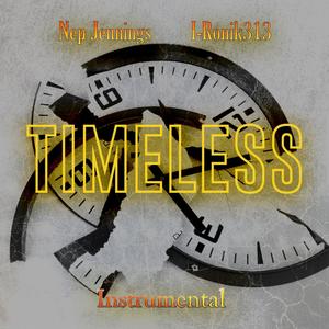 Timeless (feat. Nep Jennings)