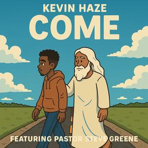 Come (feat. Steve Greene)