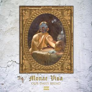 Our Daily Bread (Explicit)