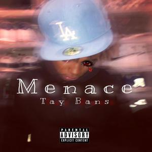 Menace (Explicit)