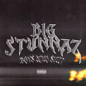 BIG $tUNNAZ (Explicit)