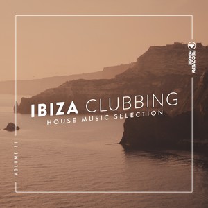 Ibiza Clubbing, Vol. 11