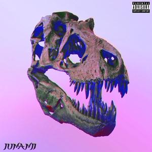 JUMANJI (feat. Dirtsick & A Barrel Full of Gasoline) (Explicit)