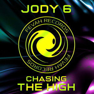 Chasing the High (Original Mix)