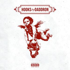 Hooks By Daddron EP (Explicit)