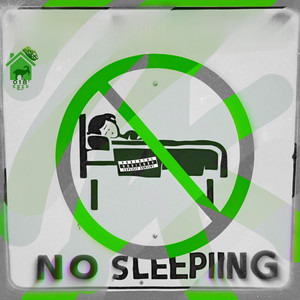 No Sleeping (Explicit)