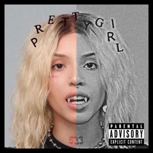 PRETTY GIRLS (Explicit)