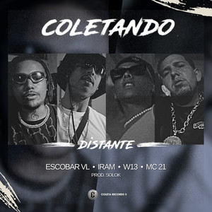 Coletando - Distante (Explicit)