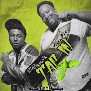 Tap In (feat. NBA ChoppaBoyE) [Explicit]