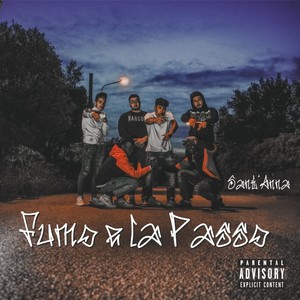 Fumo e la passo (Explicit)