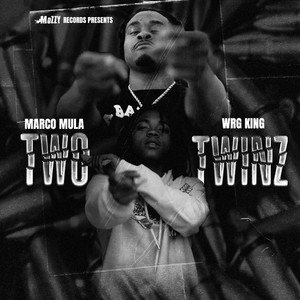 Two Twinz (Explicit)