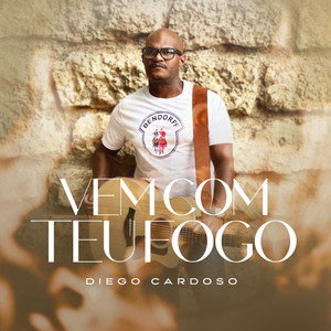 Vem Com Teu Fogo