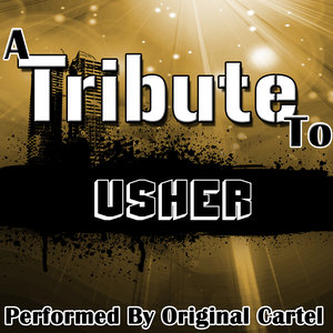 A Tribute to Usher