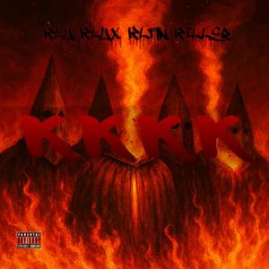 KKKK (feat. TYB $LUG & GlockDaBratt) (Explicit)