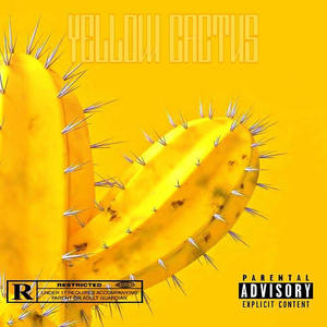 YELLOW CACTUS (LIMITED VERSION) [Explicit]