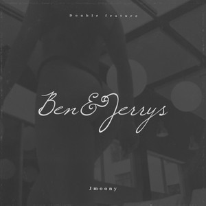 Ben & Jerry's(feat. JoJo The Hun) (Explicit)