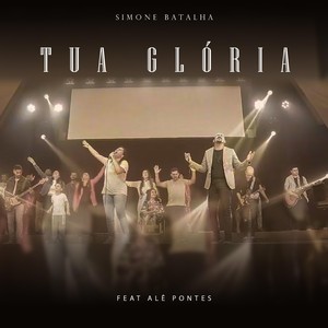 Tua Glória (feat. Alê Pontes)