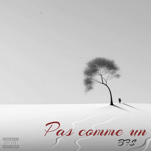 Pas comme un (Explicit)