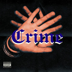 Crime (Explicit)