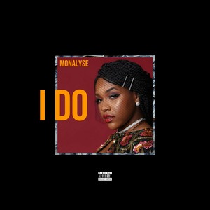 I Do (Explicit)