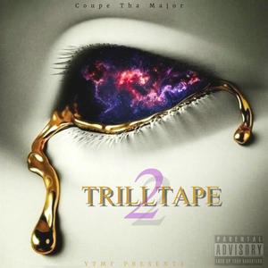 Trilltape 2 (Explicit)