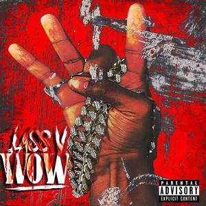 Wow (Explicit)