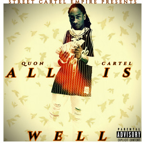 All Is Well (Explicit)