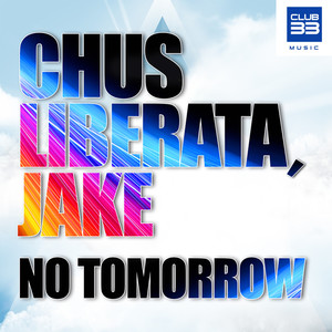 No Tomorrow (Radio Edit) - Single