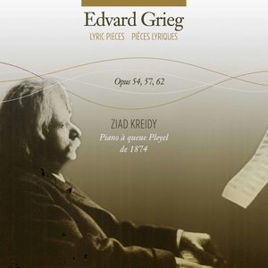 Grieg: Lyric Pieces, Opp. 54, 57 & 62