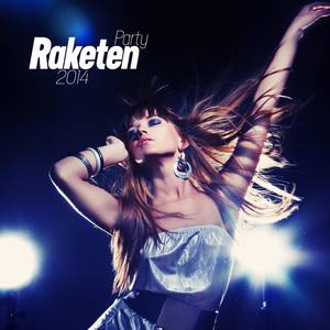 Party Raketen 2014