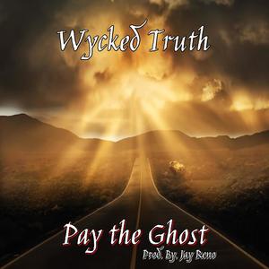 Pay the Ghost (Explicit)