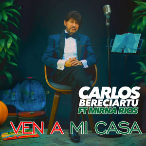 VEN A MI CASA