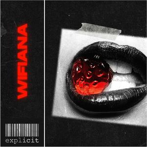 WIFIANA (Explicit)